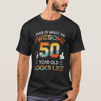 T-shirt 50E Cadeau Anniversaire 50 Ans Il Semble Drôle B