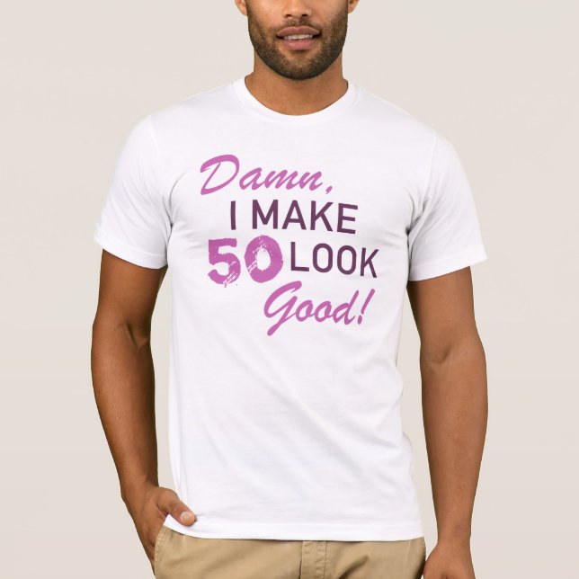 T-shirt 50e Humour d'anniversaire (Devant)