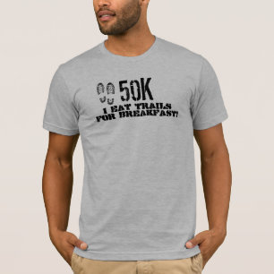 T-shirt 50K I mangent des traînées pour le petit déjeuner