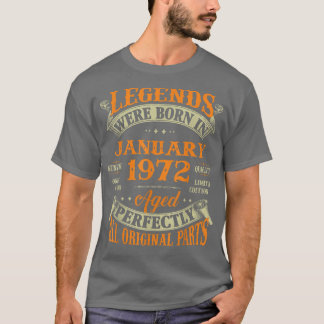 T-shirt 50th Birthday Gift Legends Born In January 1972 50