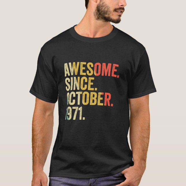 T-shirt 51 Ans 51e Anniversaire Awesome Depuis Octobre (Devant)