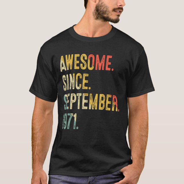 T-shirt 51 Ans Awesome Depuis Septembre 1971 51st Bir (Devant)