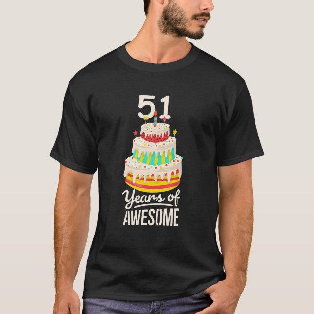 T-shirt 51 Years Of Awesome Funny 51St Birthday Cake For A (Devant)