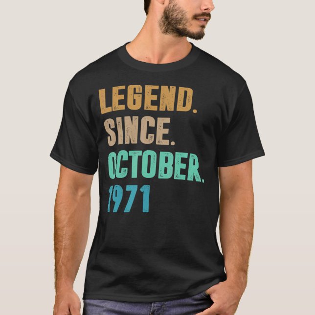 T-shirt 51 Years Old Legend Since October 1971 51st Birth (Devant)