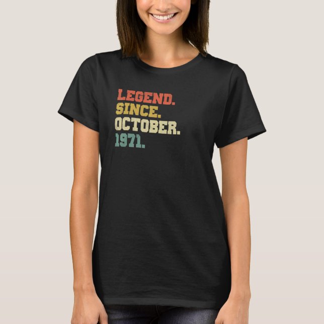 T-shirt 51 Years Old Legend Since October 1971 51st Birth (Devant)