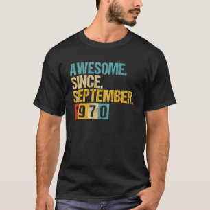 T-shirt 52 Ans Awesome Depuis Septembre 1970 52e 5
