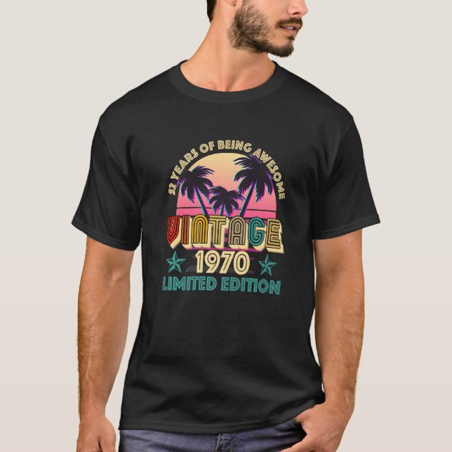 T-shirt 52e Anniversaire 52 Ans D'Être Magnifique 1970 Vin (Devant)