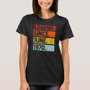 T-shirt 52e anniversaire Légende depuis juin 1970 52 ans