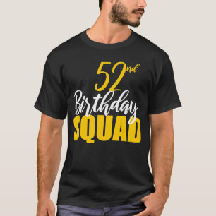 T-shirt 52e Joyeux Anniversaire Groupe d'Anniversaires de 