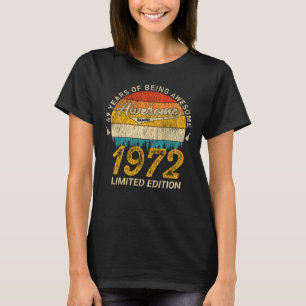 T-shirt 53 Ans 1972 Retro Awesome 53e anniversaire Cadeau
