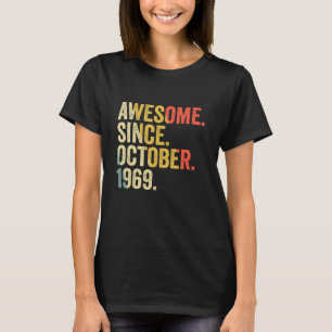 T-shirt 53 Ans 53e Anniversaire Awesome Depuis Octobre