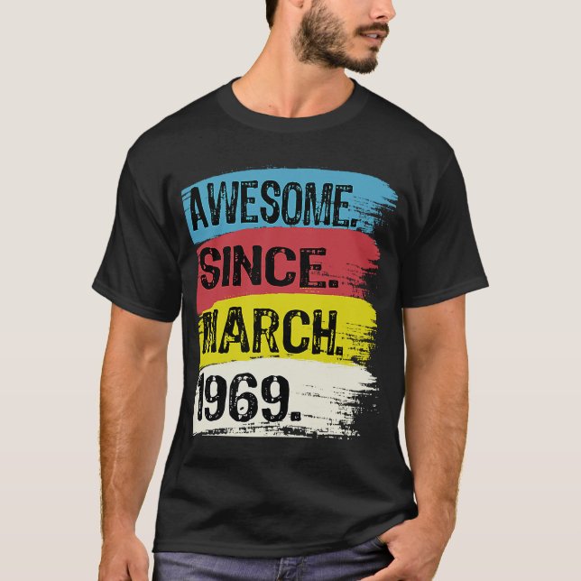 T-shirt 53 Ans Awesome Depuis 1969 Mars 54 Ans (Devant)