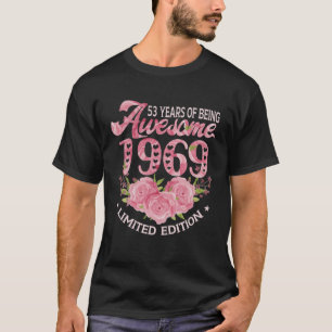 T-shirt 53 Ans Rose Vintage 1969 Cadeau Anniversaire 53E N