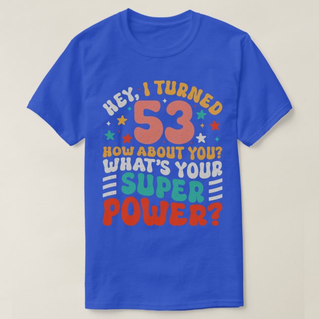 T-shirt 53e anniversaire 4 (Design devant)