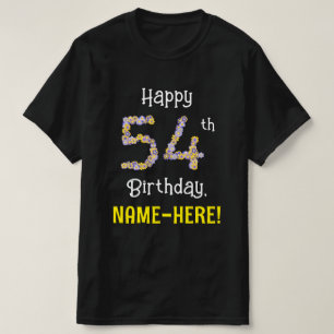 T-shirt 54e anniversaire : Floral Flowers Numéro "54" + No