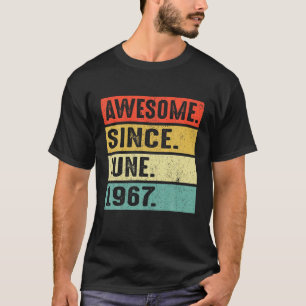 T-shirt 55 Ans Awesome Depuis Juin 1967 55E Anniversaire