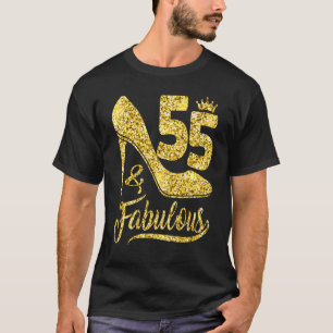 T-shirt 55 & Fabuleux 55 ans 55e anniversaire Hee haute