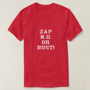T-shirt 55e anniversaire Zap to N.D. ou Bust Reproduction