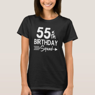 T-shirt 55e fête de squad Anniversaire Cinquante cinq ans