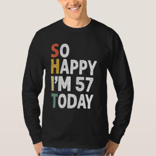 T-shirt 57 Anniversaire Vintage Si Heureux Im 57 Aujourd'H