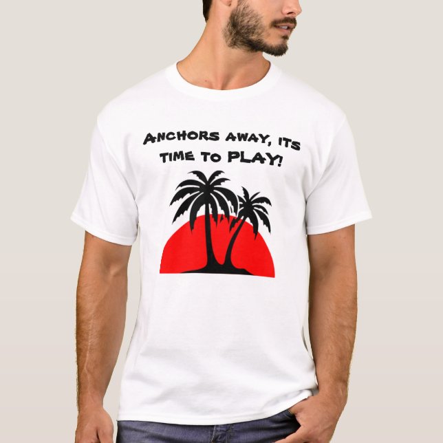 T-shirt 58982, Ancres loin, son heure DE JOUER ! (Devant)