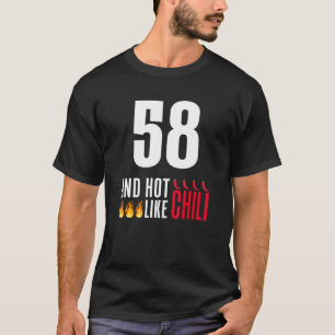 T-shirt 58e anniversaire Femmes Hommes Funny Hot Like Chil