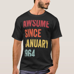T-shirt 59 Ans Awesome Depuis Janvier 1964 59 Birthda