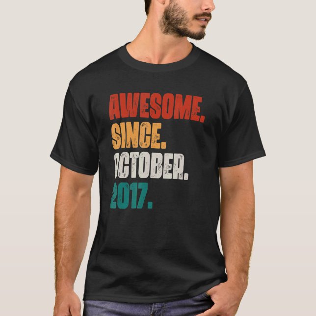 T-shirt 5 Ans Awesome depuis Octobre 2017 5e anniversaire (Devant)