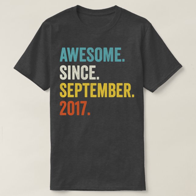 T-shirt 5 Ans Awesome depuis Septembre 2017 5e Naissance (Design devant)