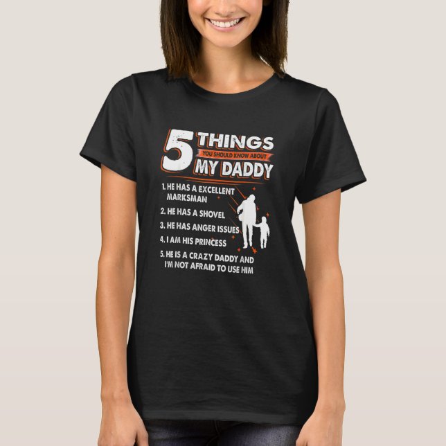 T-shirt 5 Choses À Propos De Mon Père Fête Présente De (Devant)