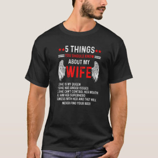 T-shirt 5 Choses Que Tu Devrais Savoir Sur Ma Femme
