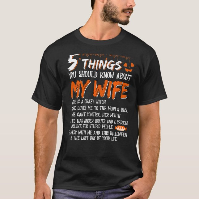 T-shirt 5 Choses Que Tu Devrais Savoir Sur Ma Femme C'Est  (Devant)