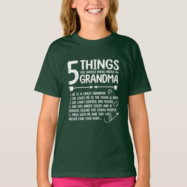 T-shirt 5 Choses Que Tu Devrais Savoir Sur Ma Grand-Mère (Devant)