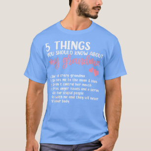 T-shirt 5 Choses Que Tu Devrais Savoir Sur Ma Grand-Mère