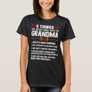 T-shirt 5 Choses Que Tu Devrais Savoir Sur Ma Grand-Mère E