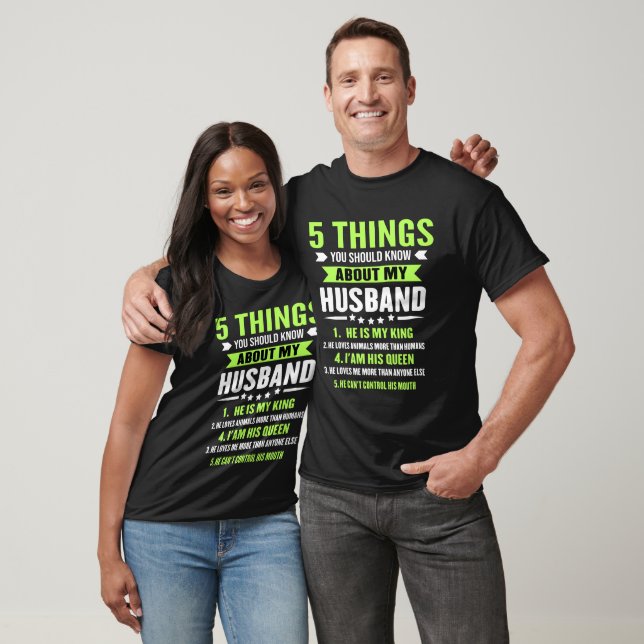T-shirt 5 Choses Que Tu Devrais Savoir Sur Mon Mari Drôle (Unisexe)