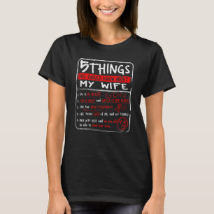 T-shirt 5 Choses Que Tu Devrais Savoir Sur Mon Mari Femme
