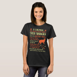 T-shirt 5 choses que vous devriez connaître la maman