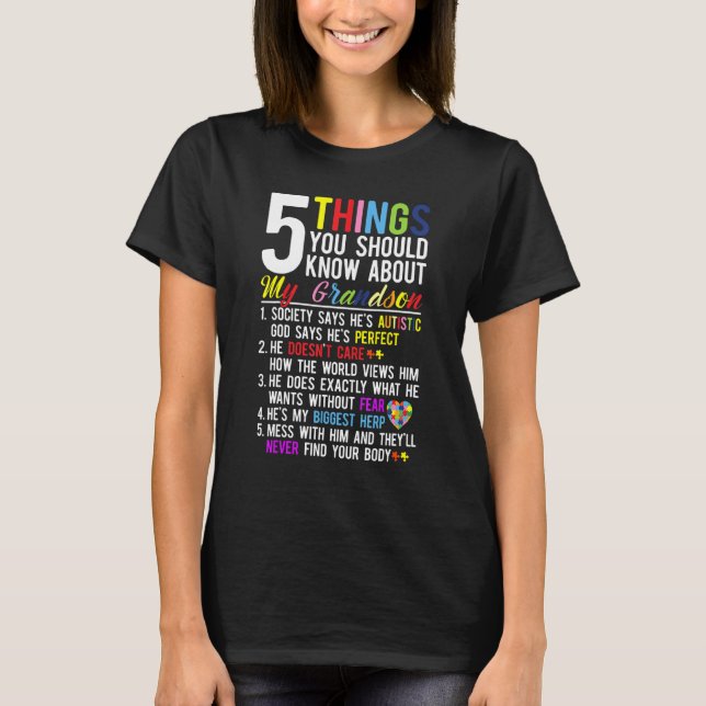 T-shirt 5 choses que vous devriez savoir sur l'autisme de  (Devant)