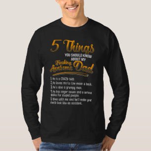 T-shirt 5 Choses Que Vous Devriez Savoir Sur Mon Freaking