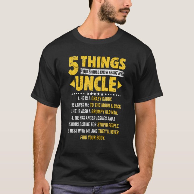 T-shirt 5 Choses Que Vous Devriez Savoir Sur Mon Oncle Pèr (Devant)