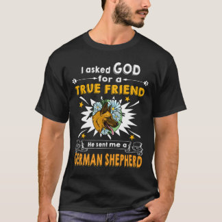 T-shirt 5 Je demande à Dieu un véritable ami Il m'a envoyé