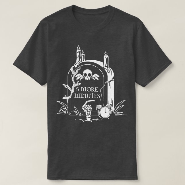 T-shirt 5 minutes de plus Grave par Tobe Fonseca (Design devant)