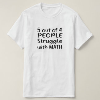 T-SHIRT 5 PERSONNES SUR 4 LUTTENT AVEC LA MATHÉMATIE
