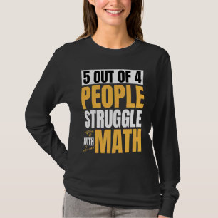 T-shirt 5 personnes sur 4 ont des difficultés avec les mat