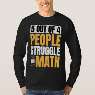 T-shirt 5 personnes sur 4 ont des difficultés avec les mat