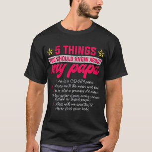 T-shirt 5 Que Tu Devrais Savoir Sur Mon Père Papa