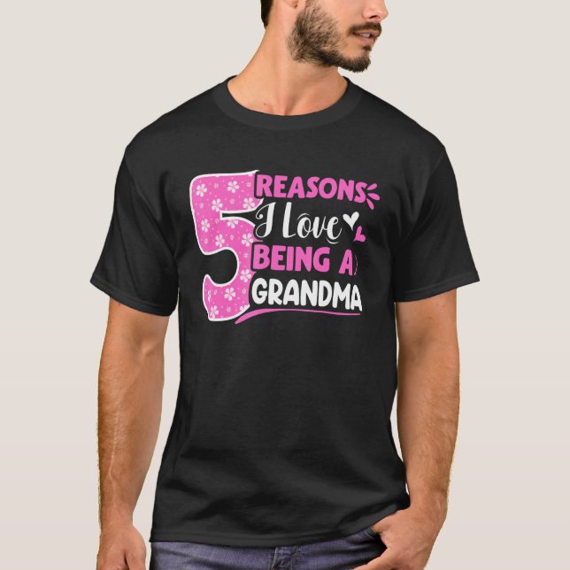 T-shirt 5 Raisons J'Aime Être Grand-Mère (Devant)
