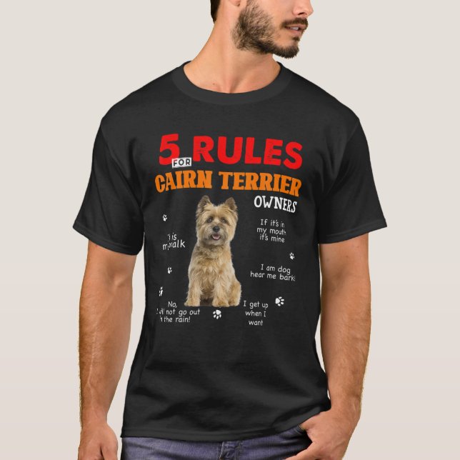 T-shirt 5 Règles Pour Les Propriétaires De Cairn Terrier (Devant)