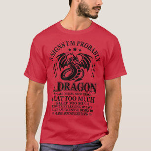 T-shirt 5 Signes Je Suis Probablement Un Humour Dragon Mig